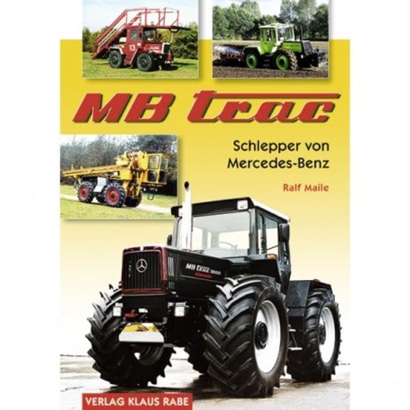 MB trac Schlepper von Mercedes-Benz Media & Communication