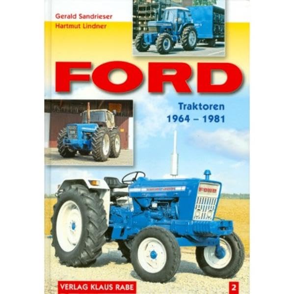 Ford Traktoren (1964-1981) Bd. 2 Natural Sciences