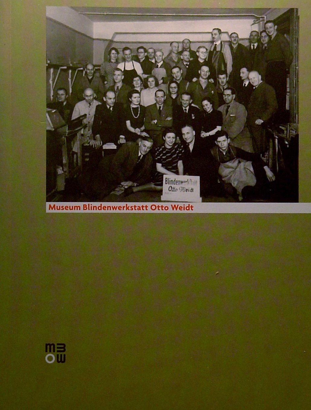 Museum Blindenwerkstatt Otto Weidt: German history