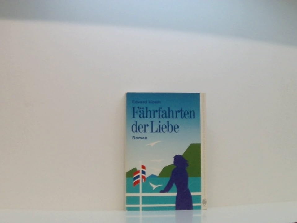 Fährfahrten der Liebe (Livre en allemand) book