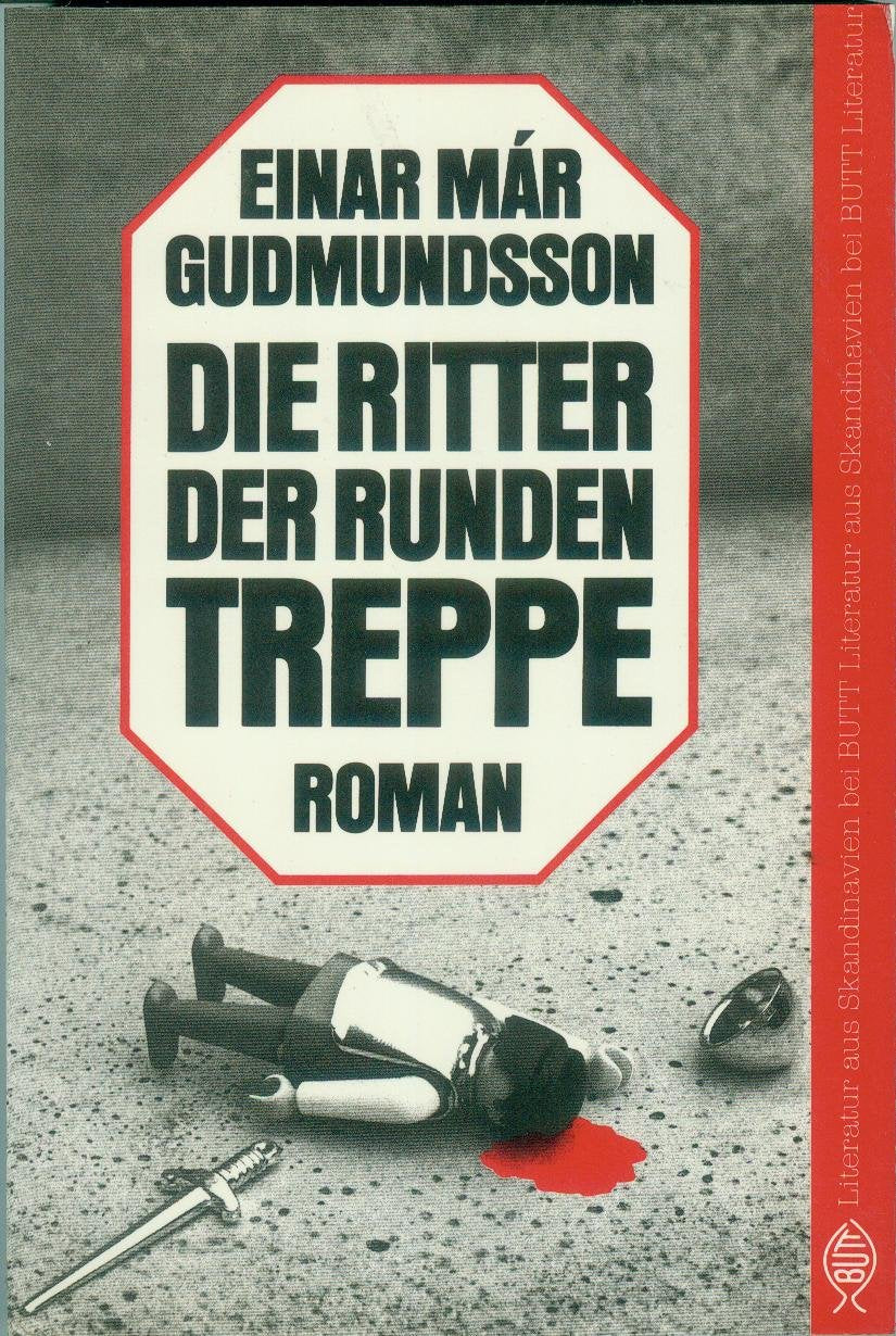Die Ritter der runden Treppe: Roman Contemporary literature