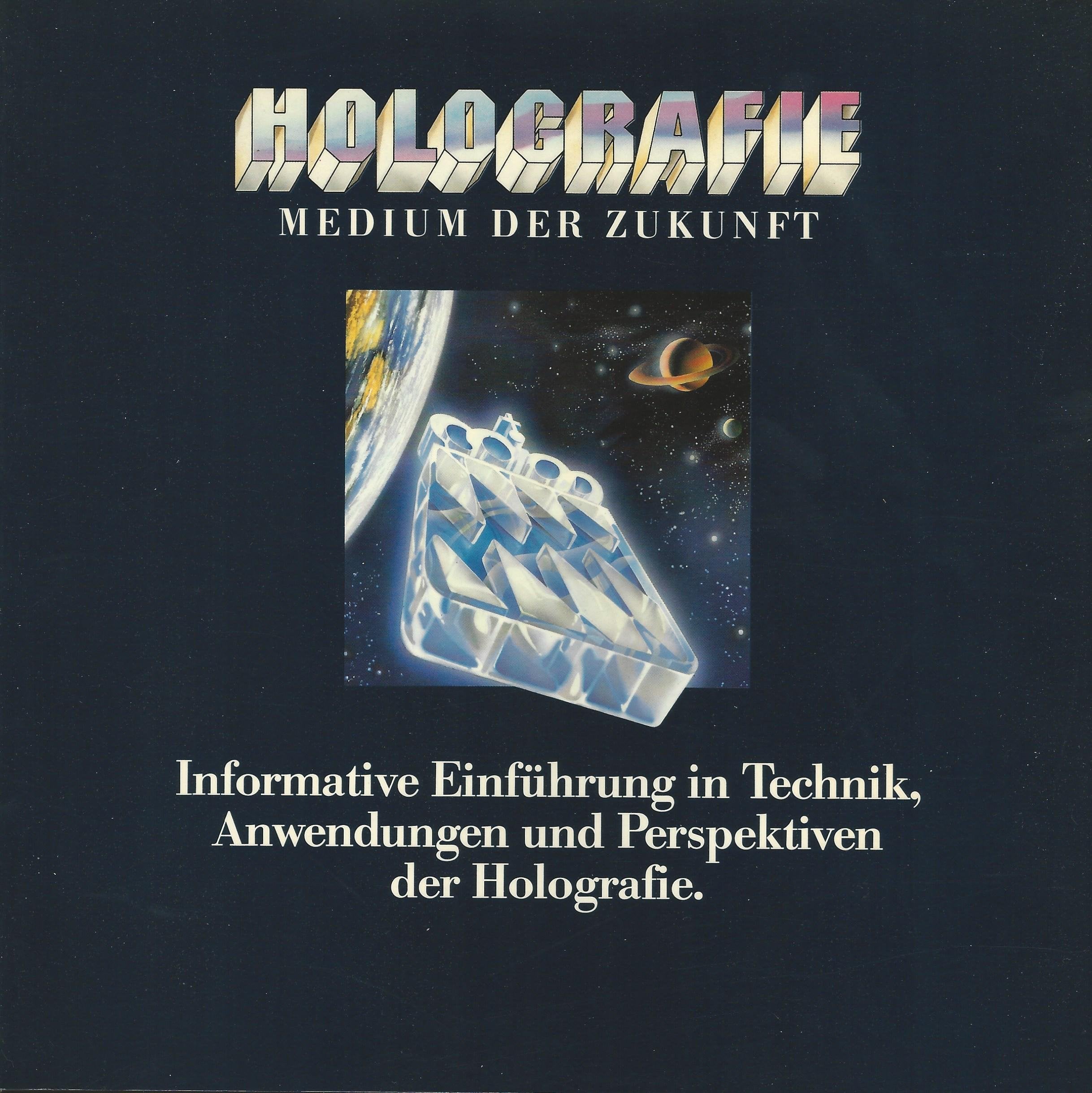 Holografie. Medium der Zukunft - Informative Einführung in Technik, Anwendungen und Perspektiven der Holografie Books