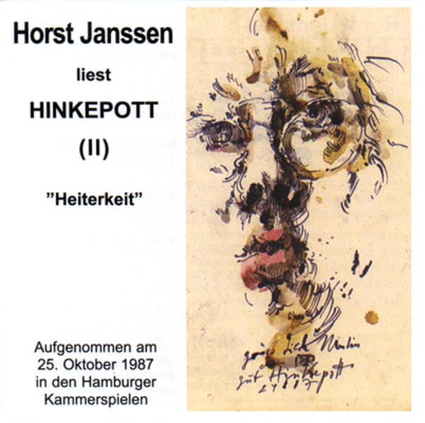 Hinkepott, Audio-CDs, Tl.2, Heiterkeit, 1 Audio-CD: ca. 68 Min. (Horst Janssen liest Hinkepott. Zum 70. Geburtstag) Memories