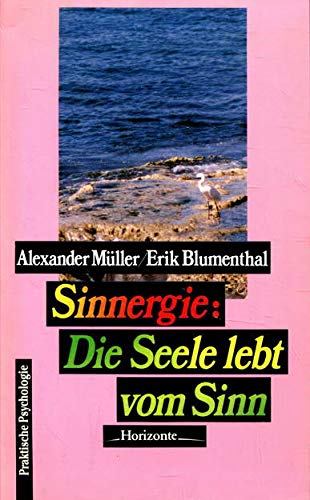 Sinnergie - Die Seele lebt vom Sinn Philosophy