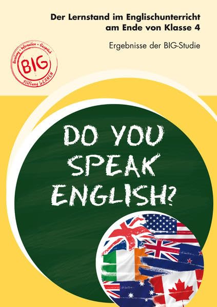 Der Lernstand im Englischunterricht am Ende von Klasse 4: Ergebnisse der BIG-Studie Books