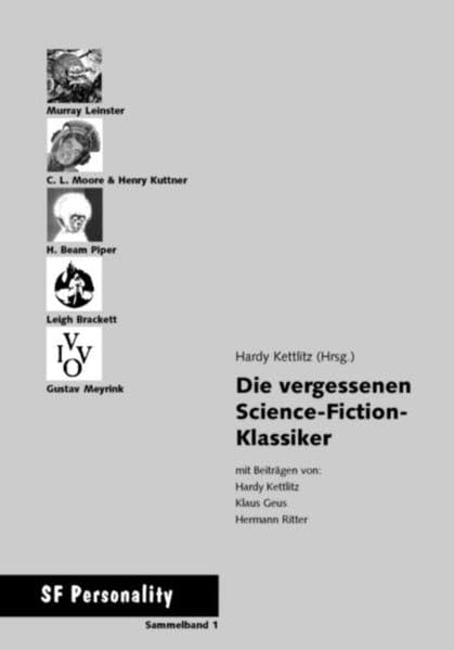 Die vergessenen Science-Fiction-Klassiker. SF Personality book