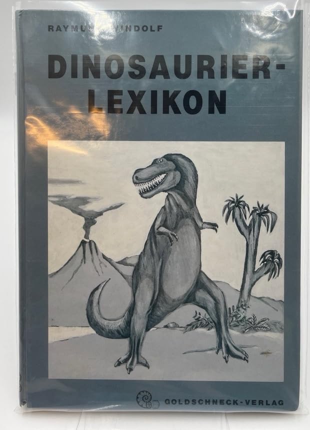 Dinosaurier-Lexikon. Das aktuelle Wissen über die Dinosaurier, von ihren Anfängen bis zum Aussterben Learning & Reference