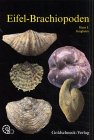 Eifel-Brachiopoden. Beschreibung der aus dem Mitteldevon der Eifel bekannten Brachiopoden Natural Sciences