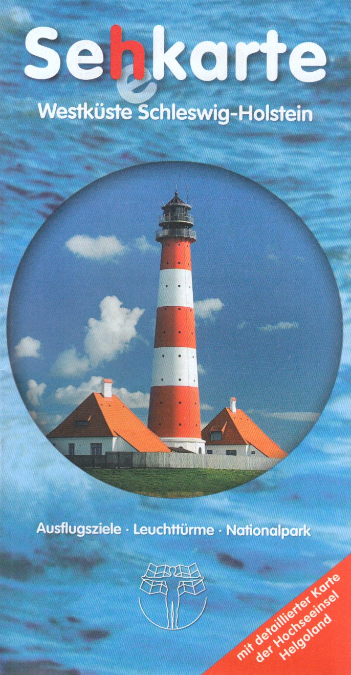 Sehkarte Westküste Schleswig-Holstein: Ausflugsziele, Leuchttürme und Nationalpark Wattenmeer. Tipps für Trips entlang der Westküste Schleswig-Holsteins book