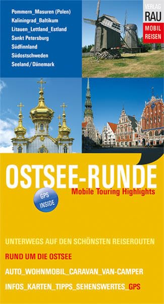 Ostsee-Runde: Mobile Touring Highlights (Mobil Reisen - Die schönsten Auto- & Wohnmobil-Touren) Leisure, Home & Garden