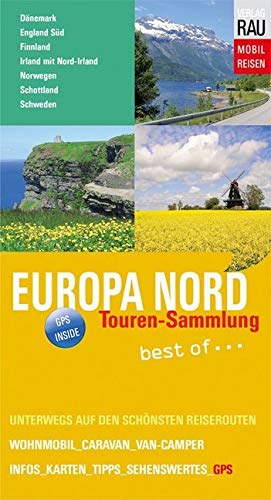 Europa Nord: Eine Sammlung der schönsten Van-Camper- und Wohnmobiltouren Leisure, Home & Garden