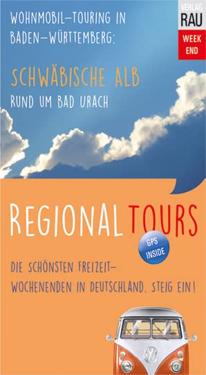 Schwäbische Alb - Rund um Bad Urach: Regional Tours Leisure, Home & Garden