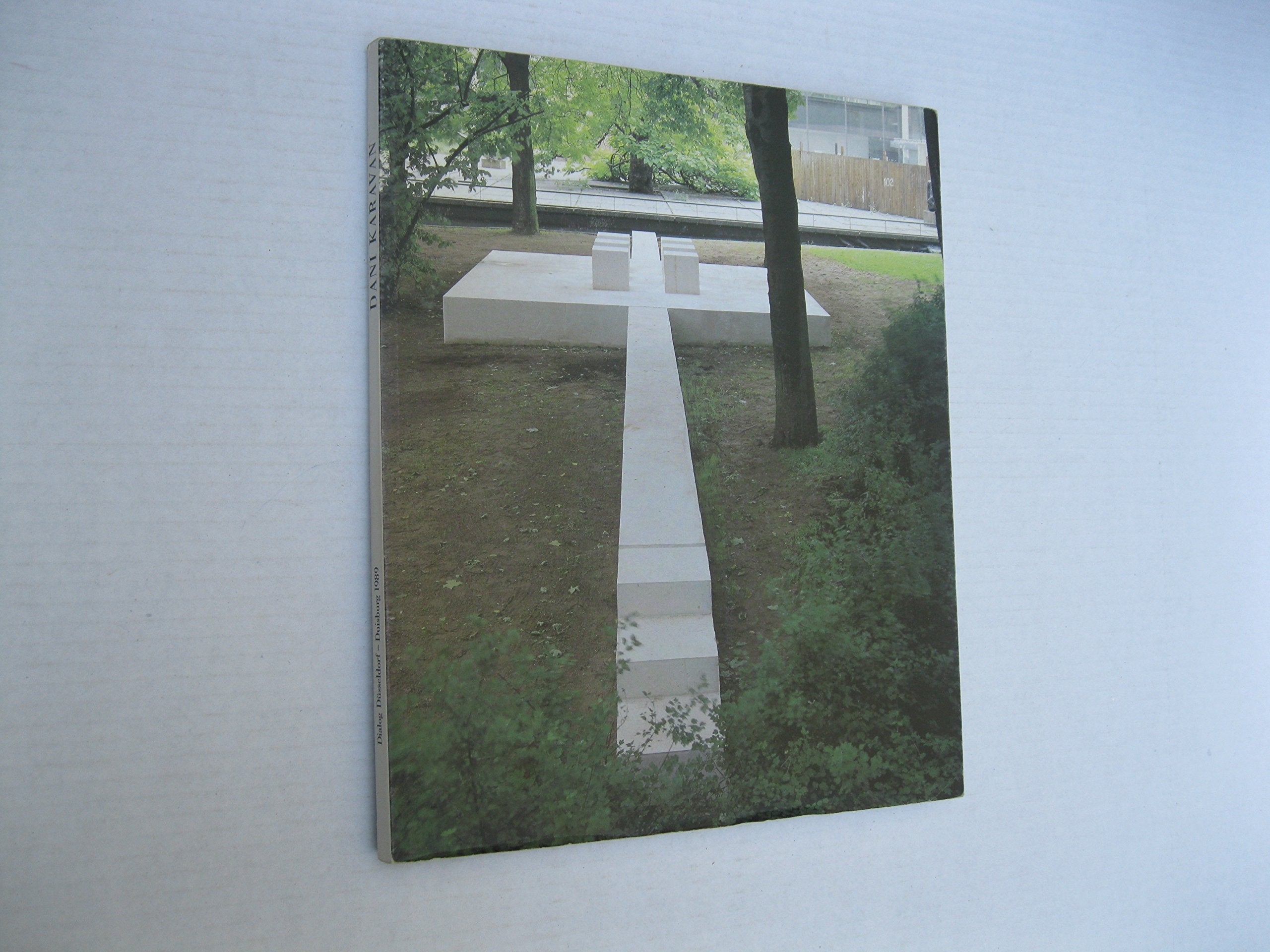 DANI KARAVAN: DIALOG -- DUSSELDORF / DUISBURG (Dani Karavan: Dialogue -- Dusseldorf/duisburg) Books