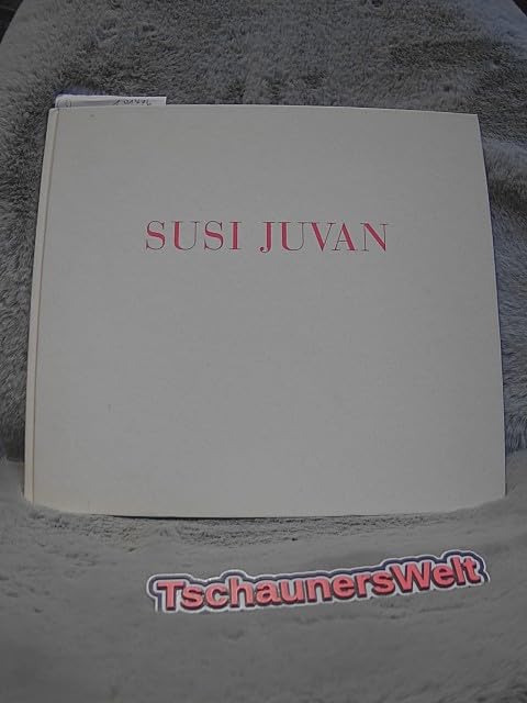 Susi Juvan. Zeppelin-Museum, Friedrichshafen, 13. Februar 1992 - 29. März 1992 book