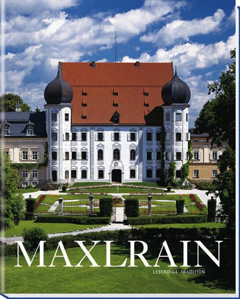 Maxlrain - Lebendige Tradition Leisure, Home & Garden