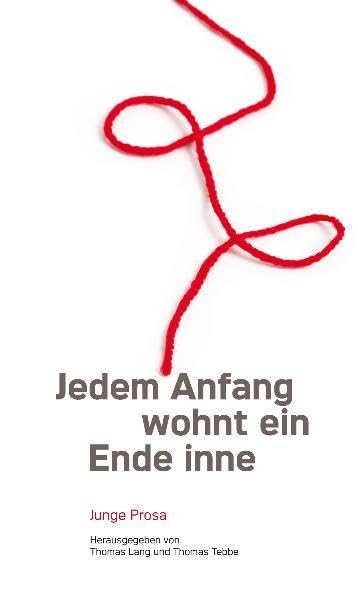 Jedem Anfang wohnt ein Ende inne Contemporary literature