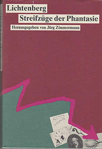 Lichtenberg: Streifzuge der Phantasie (German Edit book