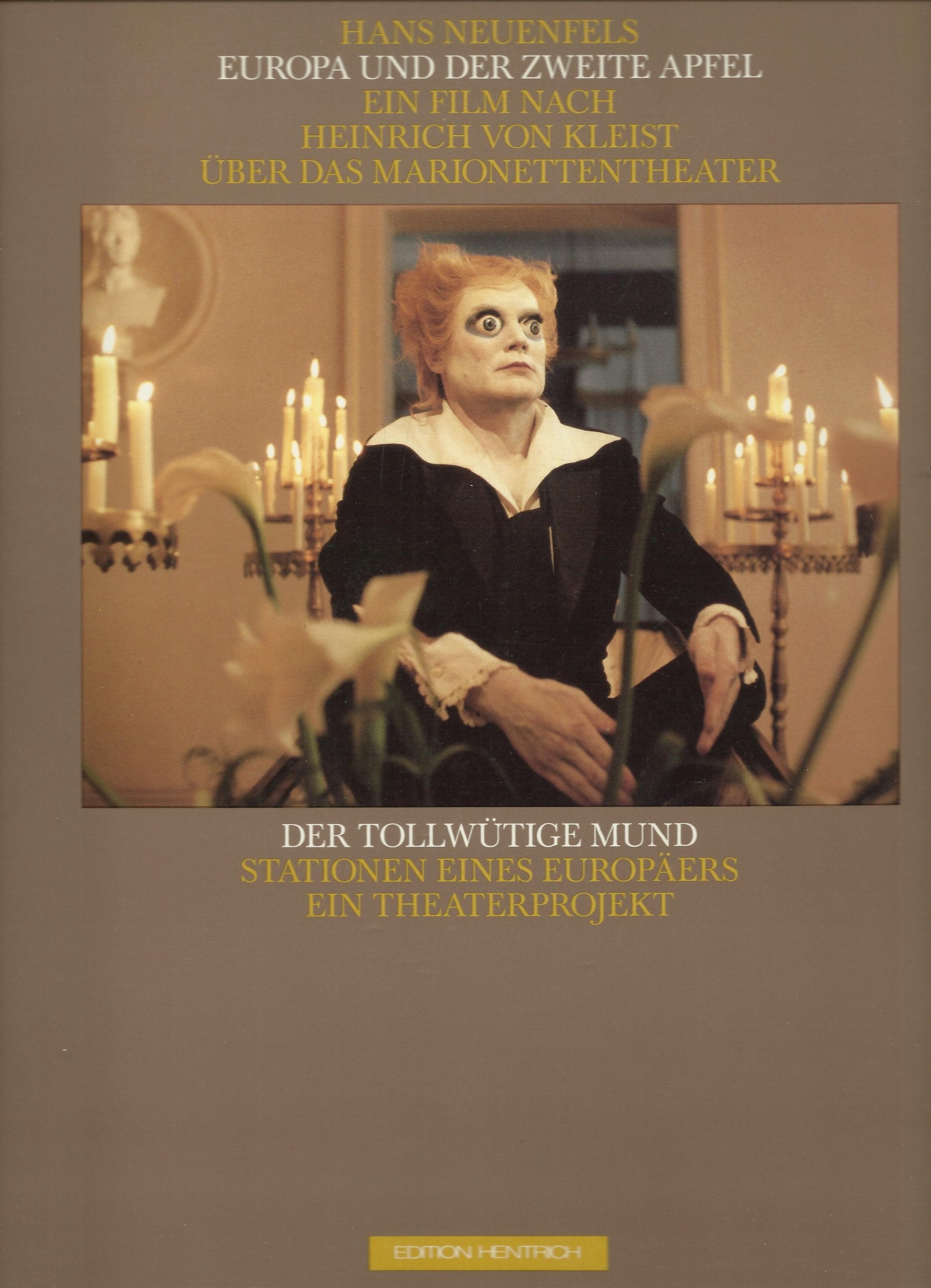 Europa und der zweite Apfel: Nach Heinrich von Kleists "Über das Marionettentheater" Film, Art & Culture