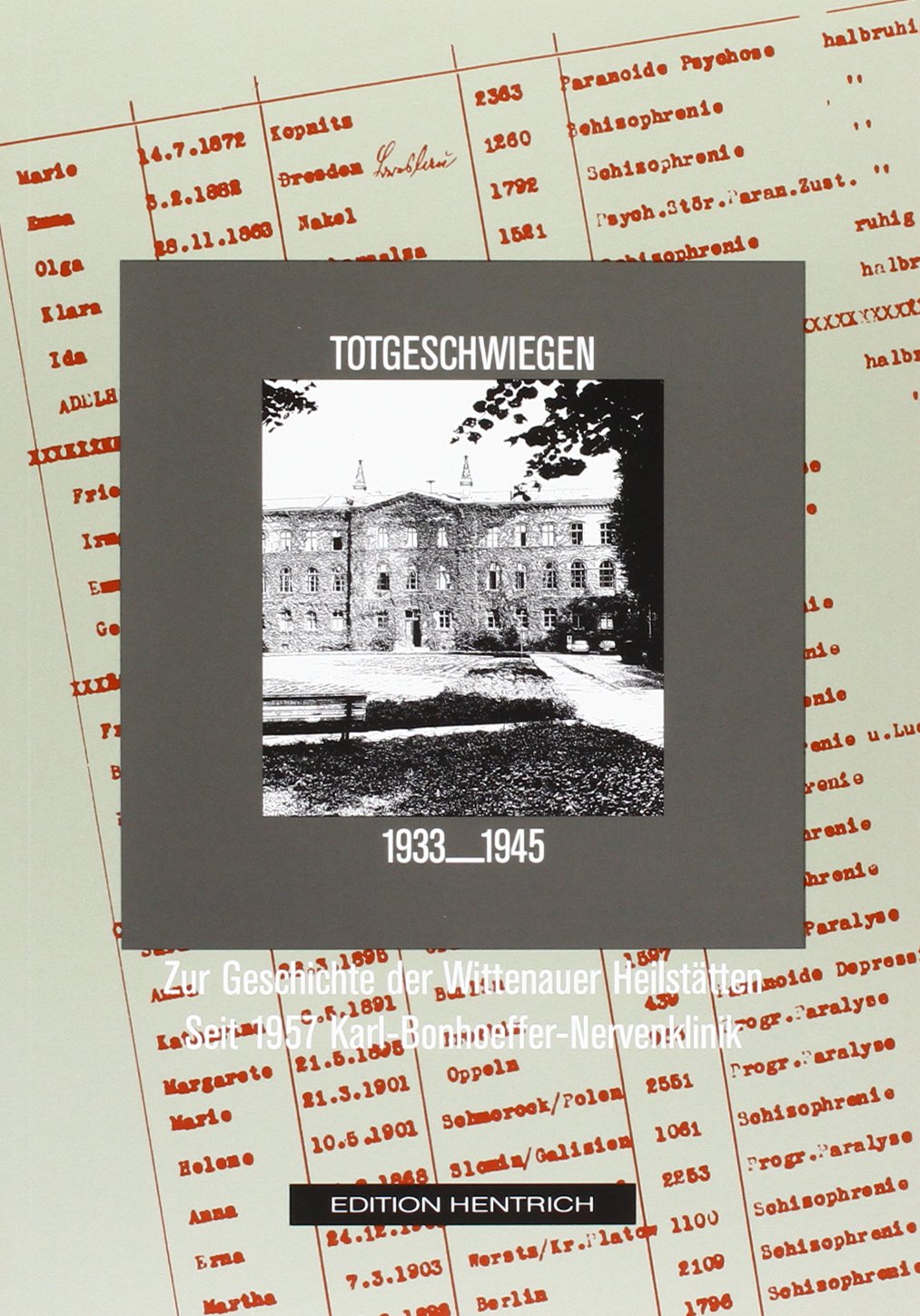 Totgeschwiegen 1933-1945 Medicine