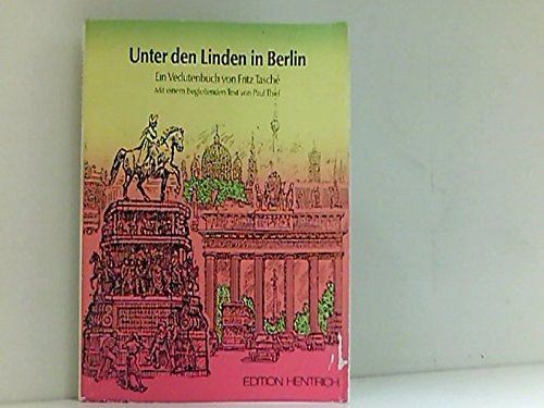 Unter den Linden: Ein Vedutenbuch (Berliner Geschichte(n)) Leisure, Home & Garden