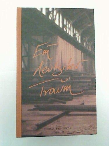 Ein deutscher Traum: Zyklus auf das Jahr 1990: Ein Zyklus auf das Jahr 1990. Konzerte konzipiert u. geleit. v. Eberhard Kloke Books