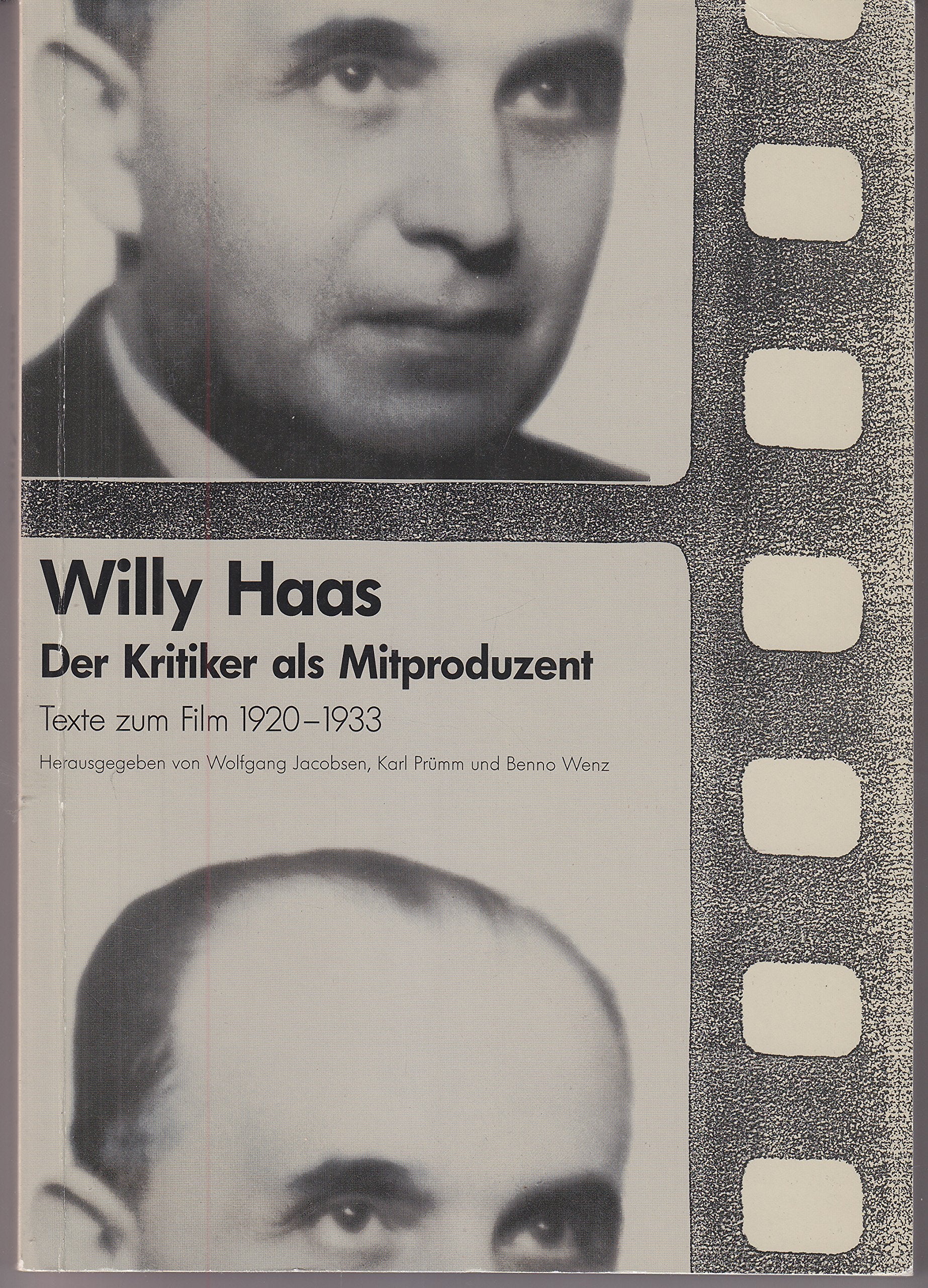 Der Kritiker als Mitproduzent. Texte zum Film 1920-1933 Media & Communication