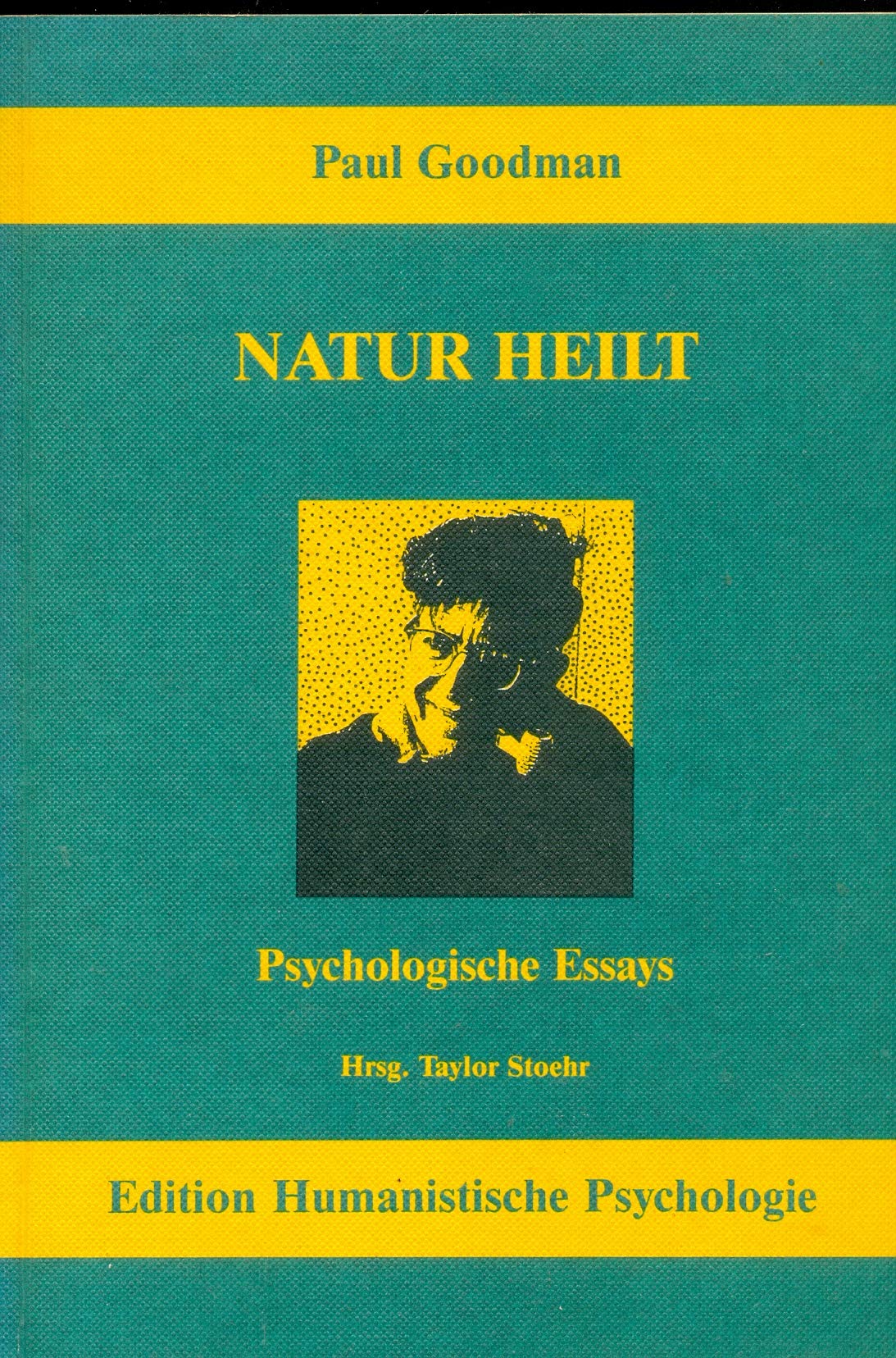 Natur heilt: Natura sanat non medicus (EHP - Edition Humanistische Psychologie) Psychology