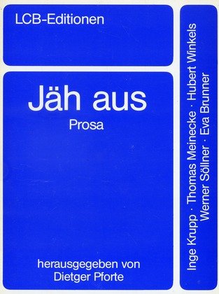 Jäh aus. Prosa book