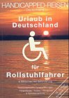 Handicapped-Reisen. Urlaub in Deutschland für Rollstuhlfahrer & Menschen mit Behinderung Leisure, Home & Garden