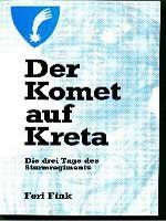 Der Komet auf Kreta: Die drei Tage des Sturmregiments Books
