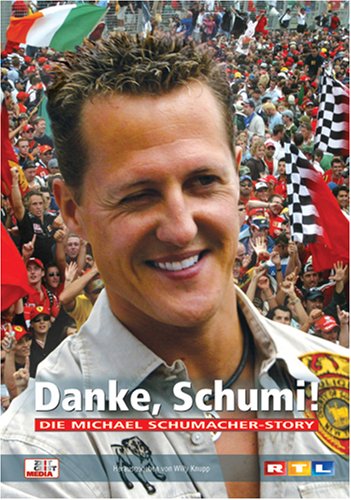 Danke, Schumi!: Die Michael Schumacher-Story Leisure & Fun