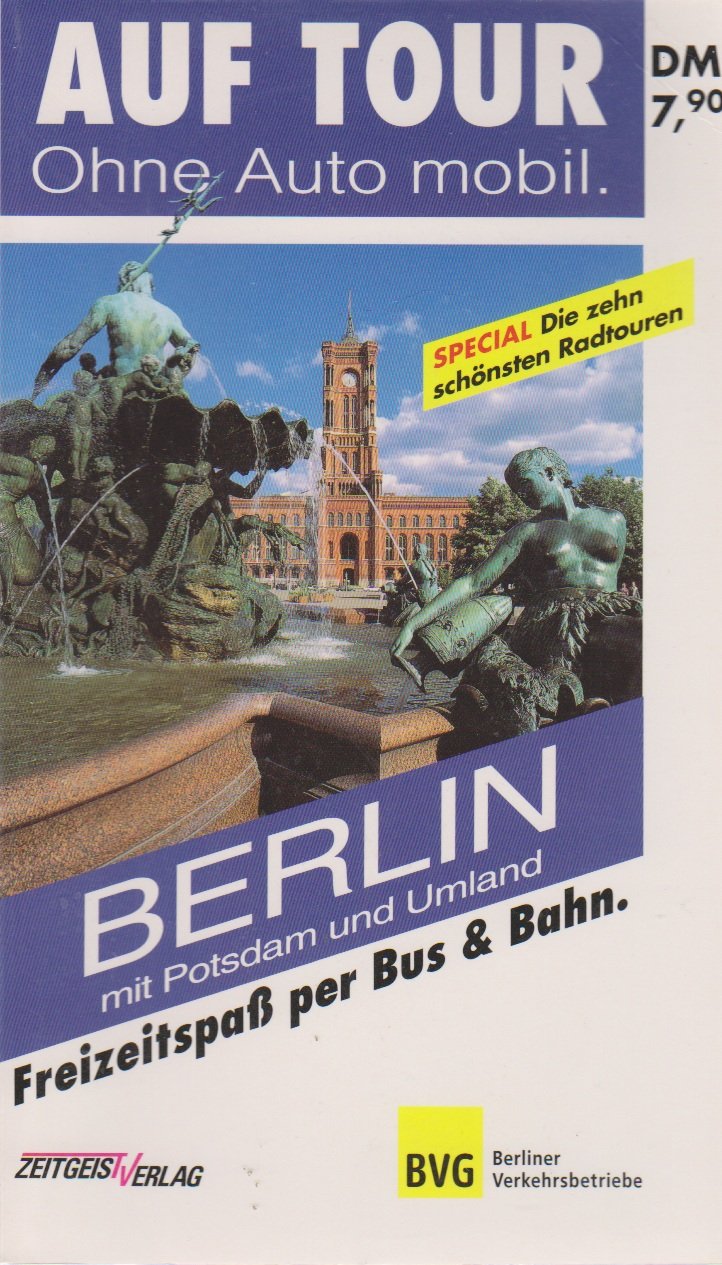 Auf Tour Ohne Auto mobil Berlin mit Potsdam und Umland Business, Finance & Career