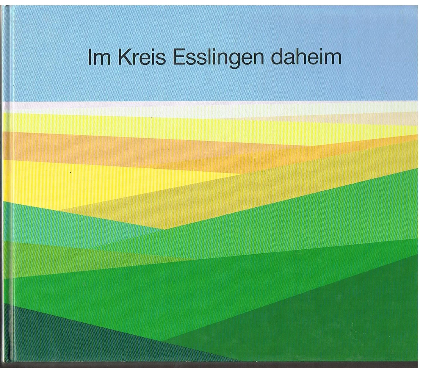 Im Kreis Esslingen daheim Books