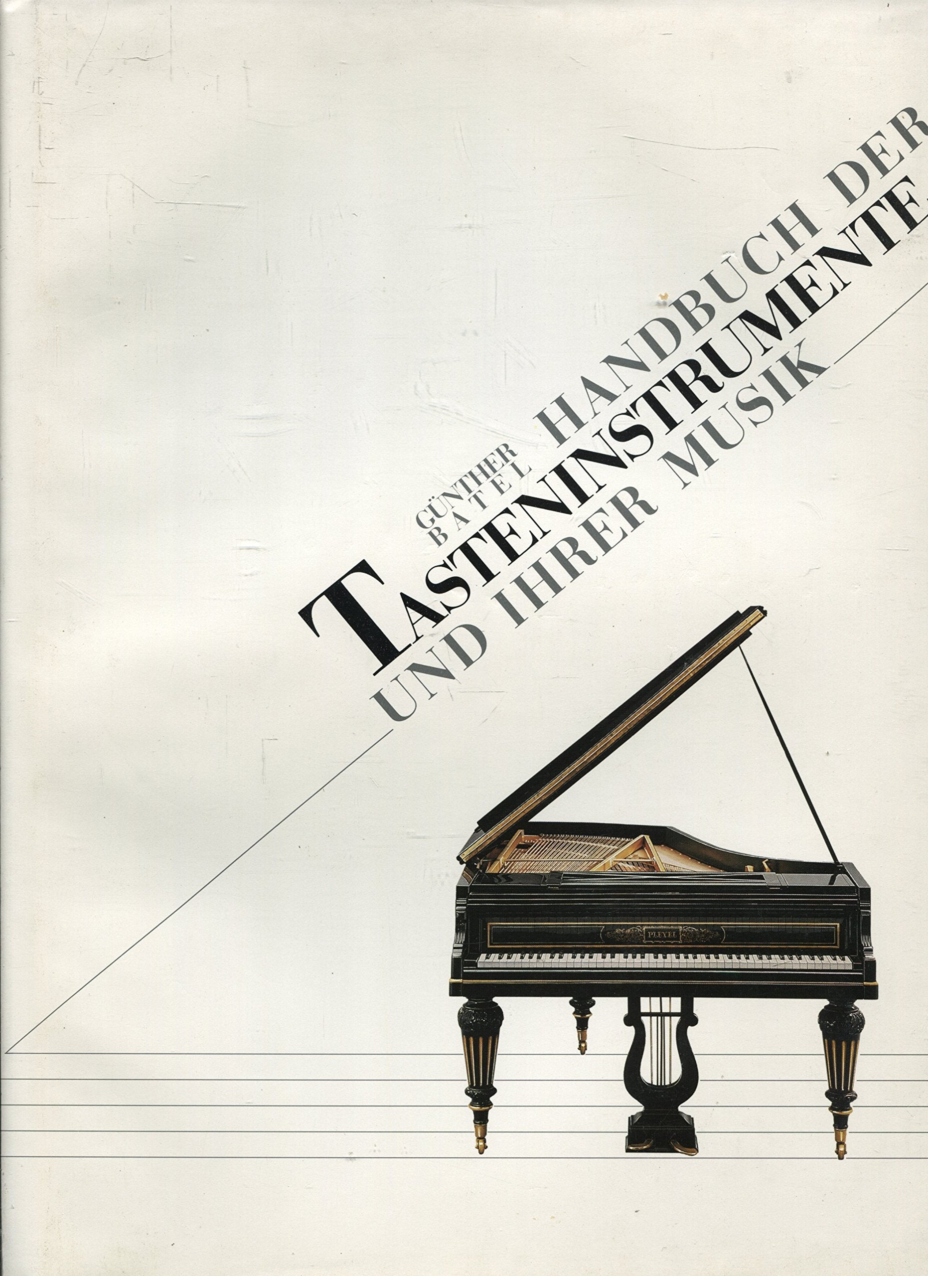 Handbuch der Tasteninstrumente und ihrer Musik. Books
