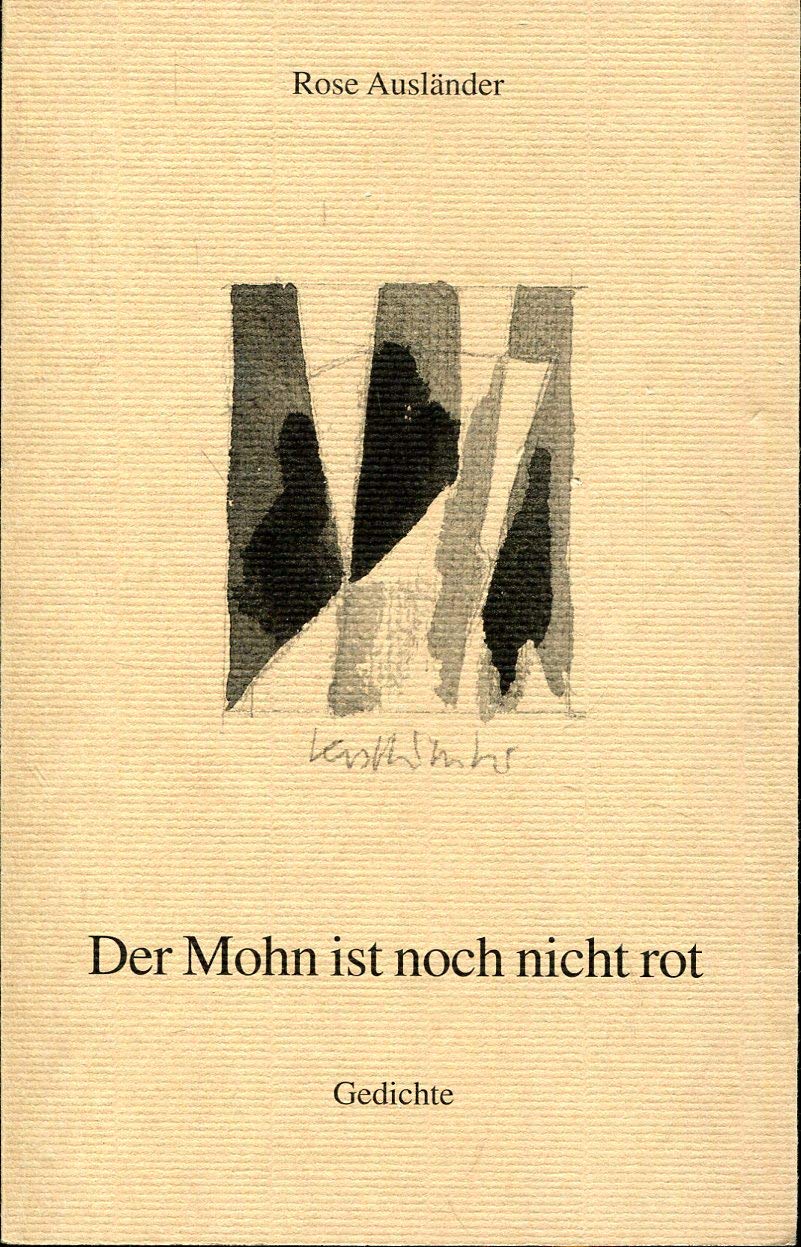 Der Mohn ist noch nicht rot: Gedichte Books
