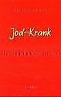 Jod-krank : der Jahrhundert-Irrtum Health, Nutrition & Fitness