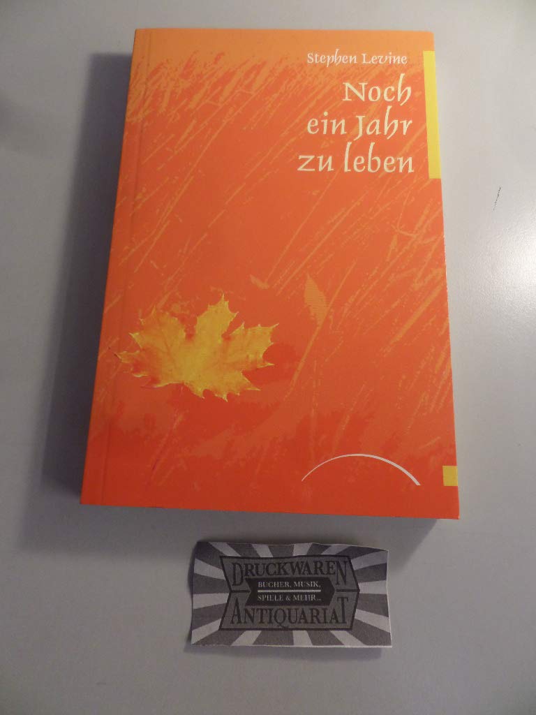 Noch ein Jahr zu leben Psychology