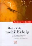 Mehr Zeit für mehr Erfolg Business, Finance & Career
