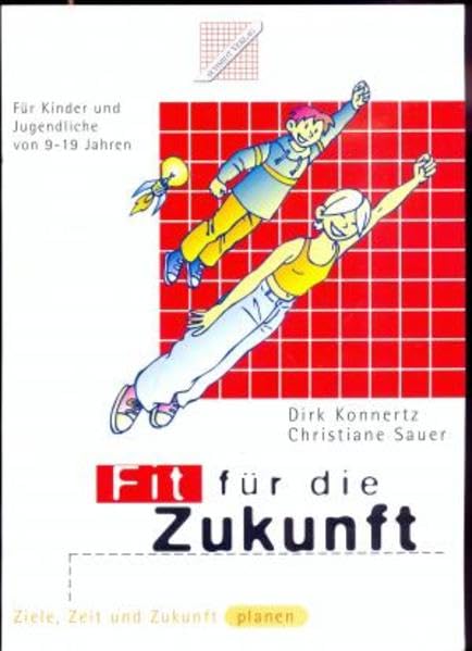 Fit für die Zukunft: Ziele, Zeit und Zukunft planen Lifestyle