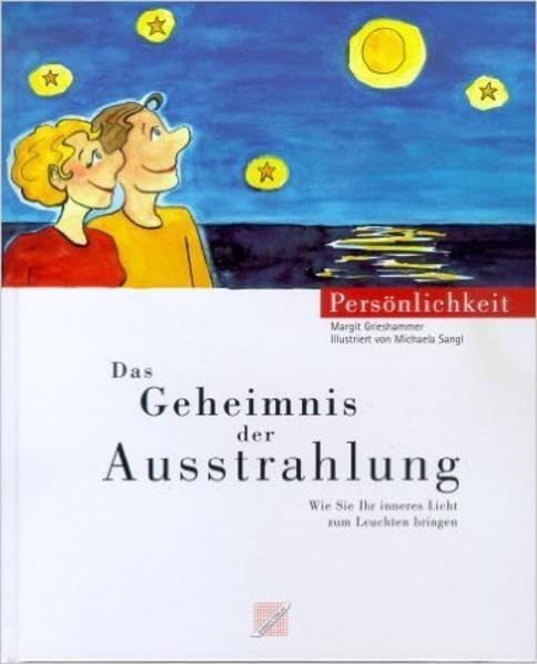 Das Geheimnis der Ausstrahlung Lifestyle