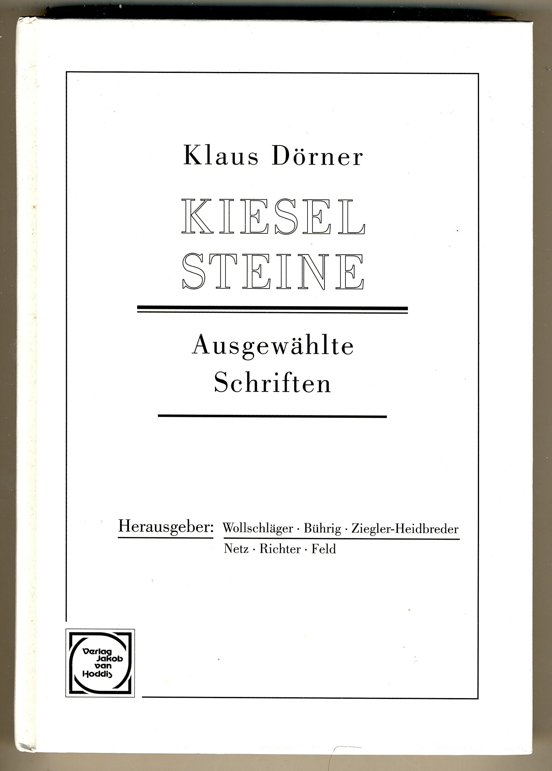 Kieselsteine: Ausgewählte Schriften Medicine