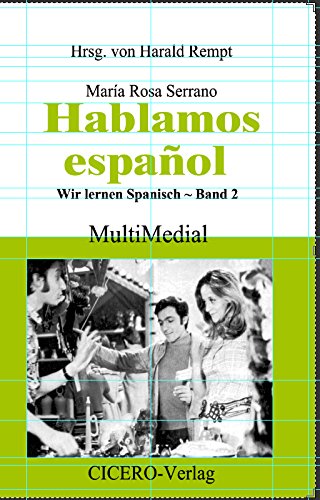 Hablamos espanol: Wir lernen Spanisch, Band 2 Books