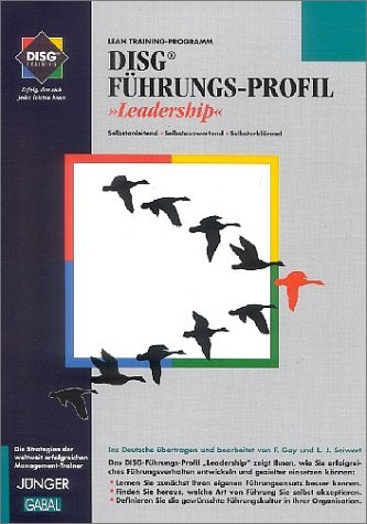 DISG Führungs-Profil Leadership: Selbstanleitend, selbstauswertend, selbsterklärend Law