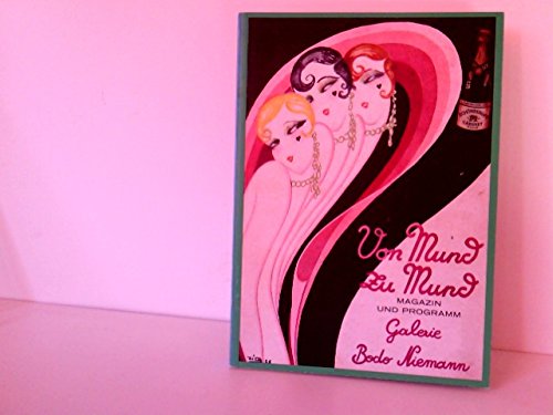 Von Mund zu Mund. Magazin und Programm zur Ausstellung "Etwas verrückt" Books
