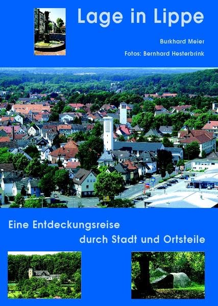 Lage in Lippe: Eine Entdeckungsreise durch Stadt und Ortsteile Leisure, Home & Garden