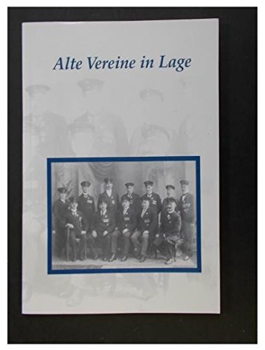 Alte Vereine in Lage (Beiträge zur Geschichte der Stadt Lage) Politics & History books