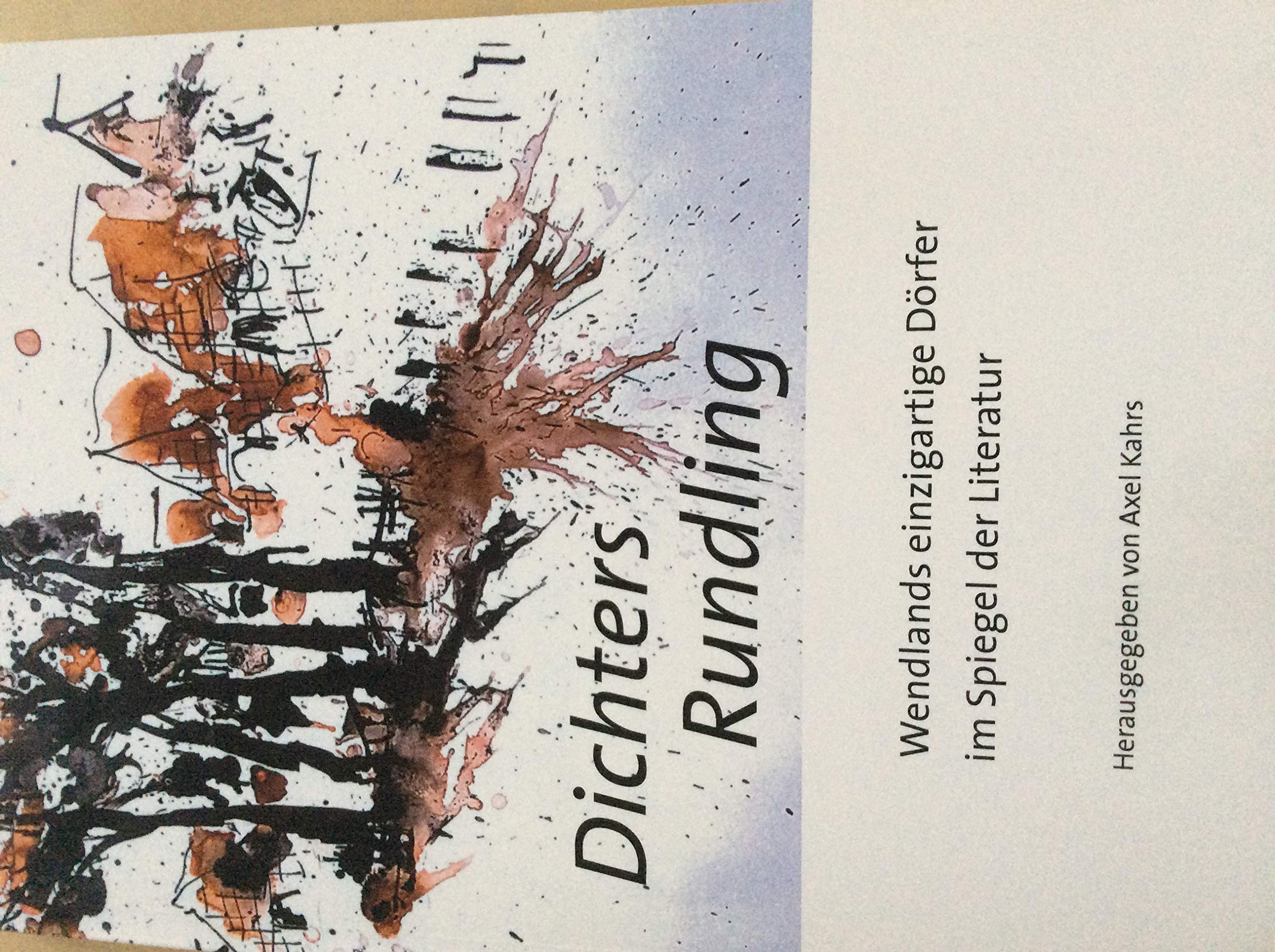 Dichters Rundling: Wendlands einzigartige Dörfer im Spiegel der Literatur book