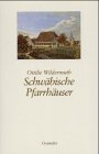 Schwäbische Pfarrhäuser Contemporary literature