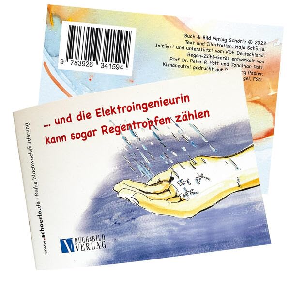 ... und die Elektroingenieurin kann sogar Regentropfen zählen: Reihe Nachwuchsförderung General education