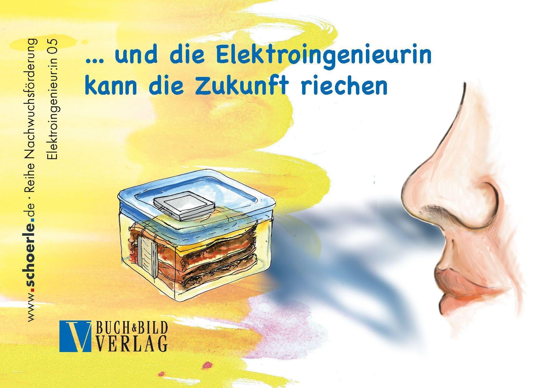 ... und die Elektroingenieurin kann die Zukunft riechen Business, Finance & Career